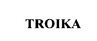 TROIKA