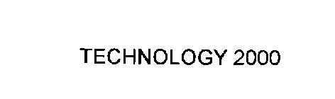 TECHNOLOGY 2000