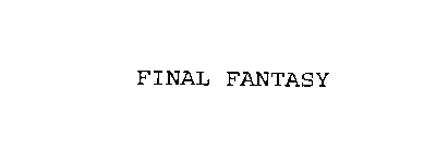 FINAL FANTASY