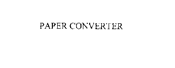 PAPER CONVERTER