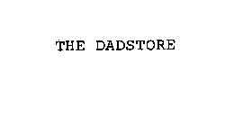 THE DADSTORE
