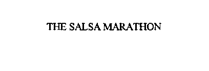THE SALSA MARATHON
