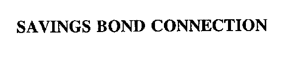 SAVINGS BOND CONNECTION