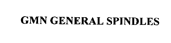 GMN GENERAL SPINDLES