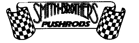 SMITH BROTHERS PUSHRODS