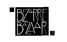 BIZARRE BAZAAR LTD.
