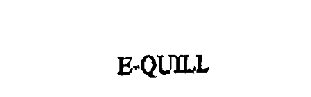 E-QUILL