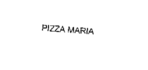 PIZZA MARIA