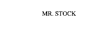 MR. STOCK