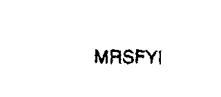 MRSFYI