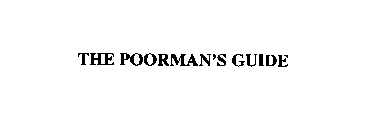 THE POORMAN'S GUIDE