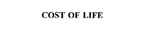 COST OF LIFE