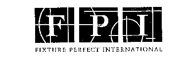 FPI FIXTURE PERFECT INTERNATIONAL