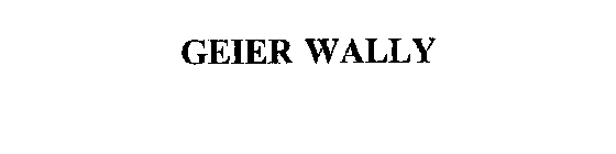 GEIER WALLY