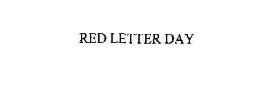 RED LETTER DAY