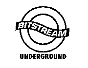 BITSTREAM UNDERGROUND