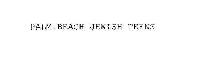 PALM BEACH JEWISH TEENS