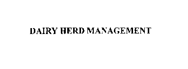 DAIRY HERD MANAGEMENT