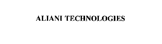 ALIANI TECHNOLOGIES