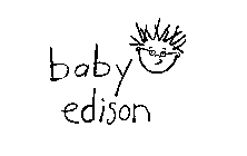 BABY EDISON