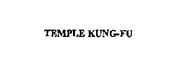 TEMPLE KUNG-FU
