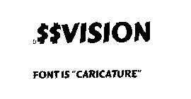 D$$VISION FONT IS 