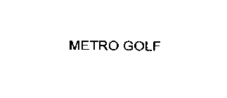 METRO GOLF