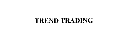 TREND TRADING