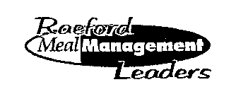 RAEFORD MEAL MANAGEMENT LEADERS