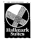 HALLMARK SUITES