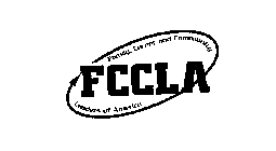 FCCLA FAMILY, CAREER AND COMMUNITY LEADERS OF AMERICA