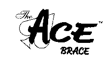 THE ACE BRACE