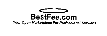 BESTFEE.COM YOUR OPEN MARKETPLACE FOR PROFESSIONAL SERVICES