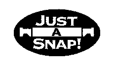 JUST A SNAP!