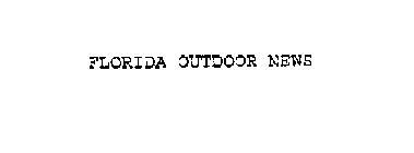 FLORIDA OUTDOOR NEWS