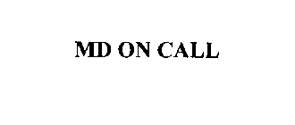 MD ON CALL