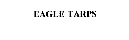 EAGLE TARPS