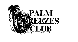 PALM BREEZES CLUB