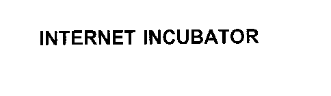 INTERNET INCUBATOR