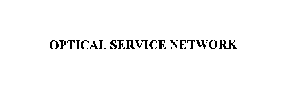 OPTICAL SERVICE NETWORK