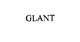 GLANT