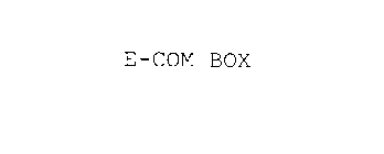 E-COM BOX