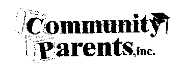 COMMUNITY PARENTS, INC.