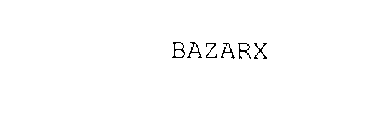 BAZARX