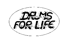 DRUMS FOR LIFE TO BEAT OR NOT TO BE