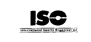 ISO INTERNATIONAL SPORTS ORGANIZATION