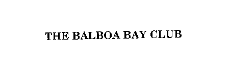 BALBOA BAY CLUB