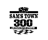 SAM'S TOWN 300 LAS VEGAS MOTOR SPEEDWAY