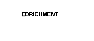 EDRICHMENT