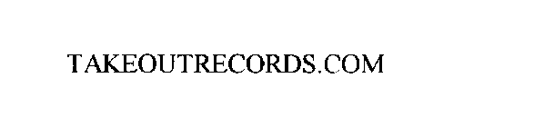 TAKEOUTRECORDS.COM